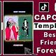 Capcut Best Friend Forever Template