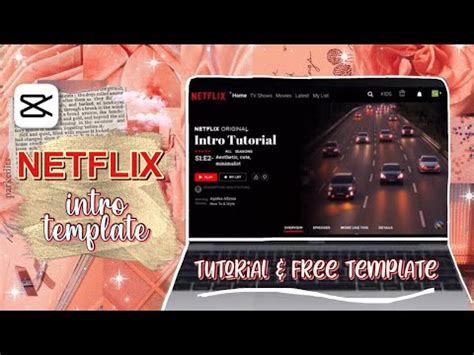 Capcut Netflix Template