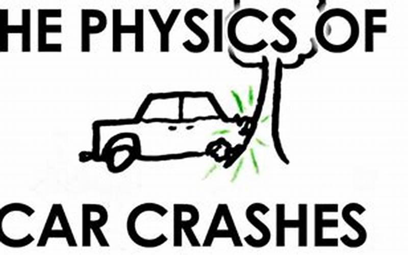 Car Crash Physics