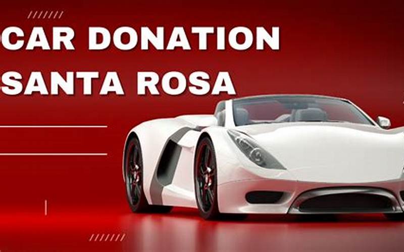 Car Donation Santa Rosa