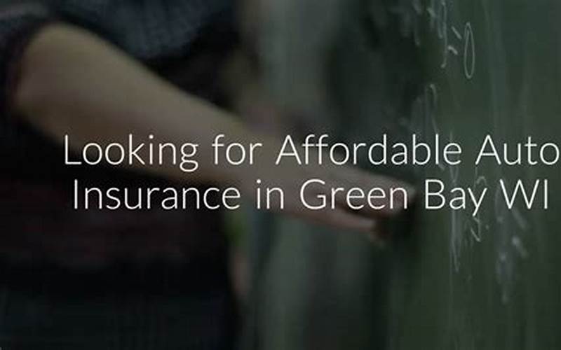 Car Insurance In Green Bay