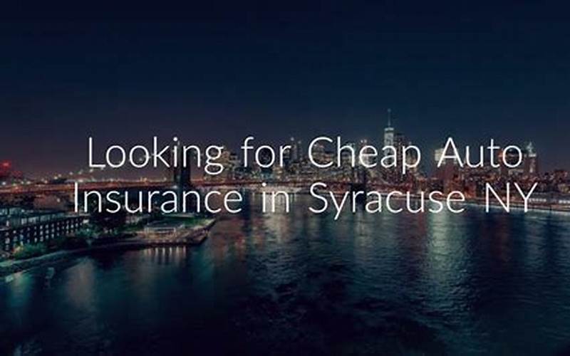Car Insurance Syracuse Ny