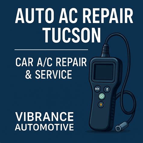 Car AC Repair Tucson AZ