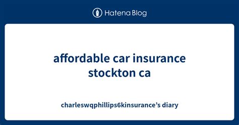Car Insurance Stockton Ca