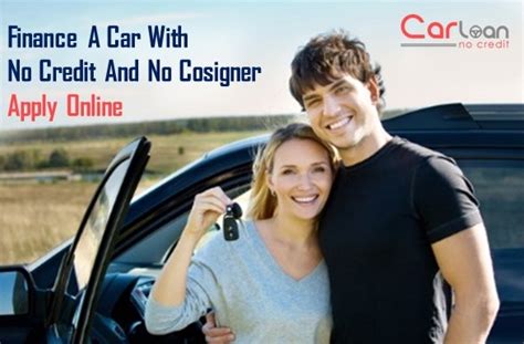 Car Loans With No Credit Or Cosigner