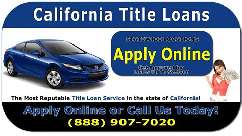 Car Title Loans Completely Online California