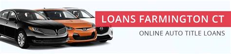 Car Title Loans Farmington Ct