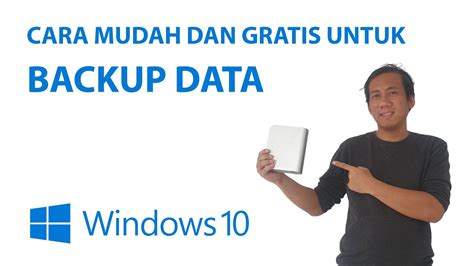 Cara Backup Data di Windows 10