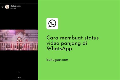 Cara Buat Status Wa Panjang Tanpa Aplikasi