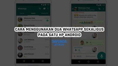 Cara Clone Whatsapp di Samsung dengan Mudah