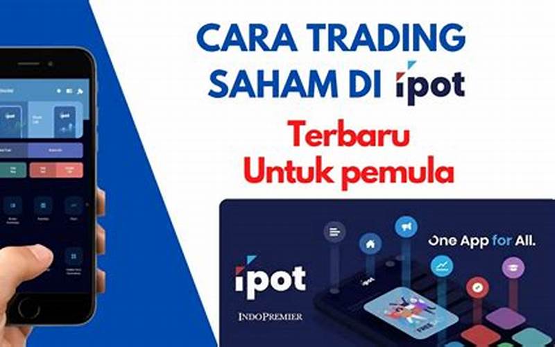 Cara Daftar Di Indopremier Online Trading