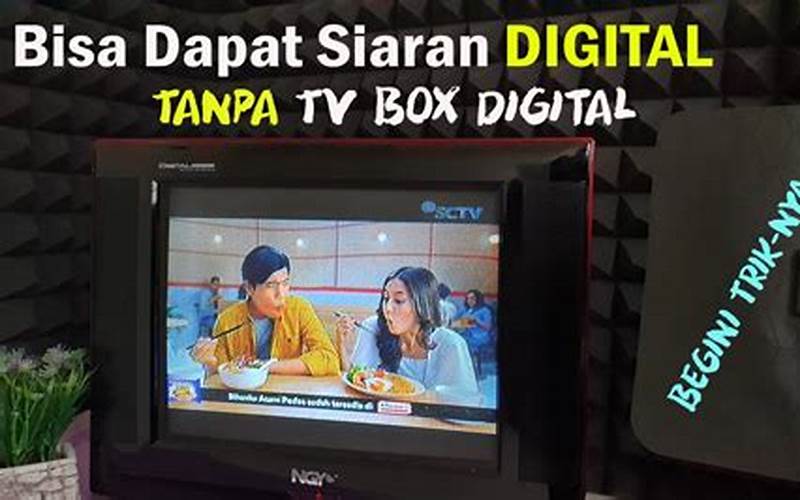 Cara Dapat Siaran Tv Digital