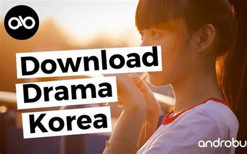 Cara Download Drama Korea Di Android