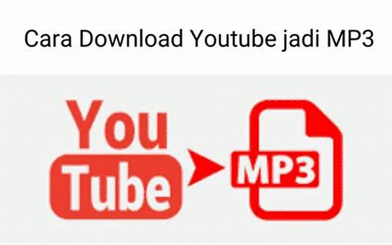 Cara Download Video Youtube Jadi Mp3