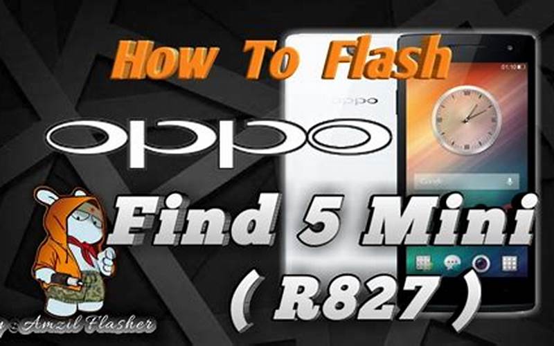 Cara Flash Oppo R827