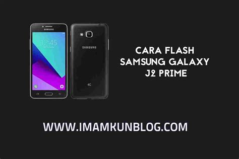 Cara Flash Samsung J2 Prime Tanpa PC