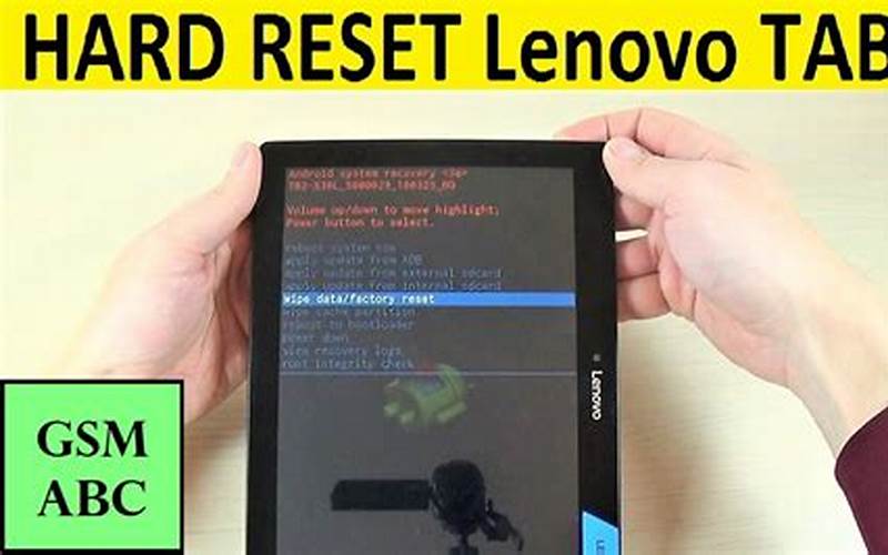 Cara Hard Reset Lenovo Tab 2 A10-30