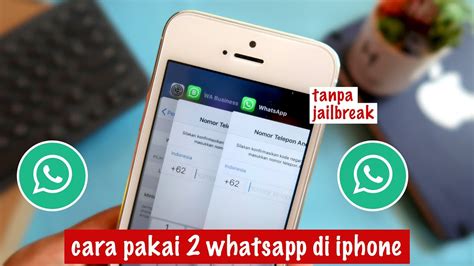 Cara Instal 2 Whatsapp Di Iphone Ios 15