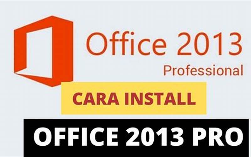Cara Instal Microsoft Visio 2013