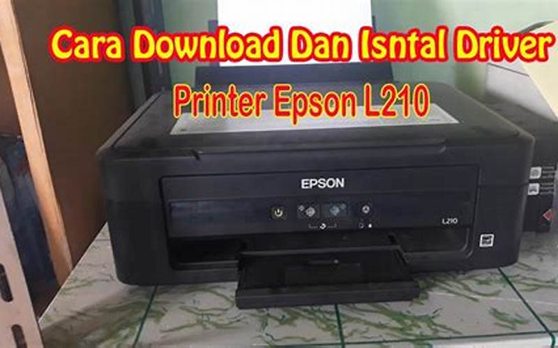 Cara Install Printer Epson L210 Tanpa Cd Driver