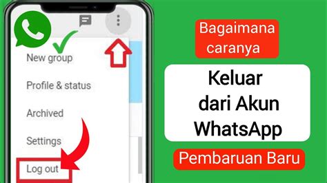 Cara Keluar Akun Whatsapp