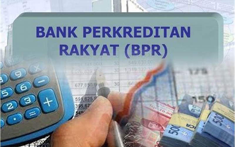 Cara Kerja Bank Perkreditan Rakyat