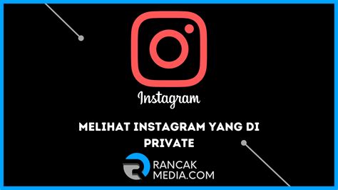 Cara Melihat Instagram Private 2022
