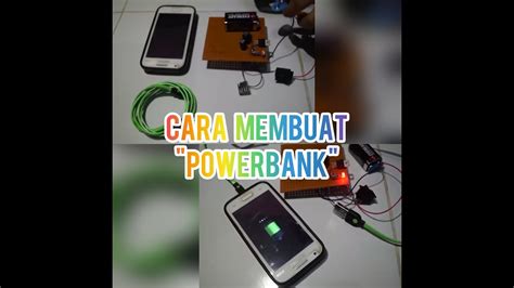 Cara Membuat Powerbank