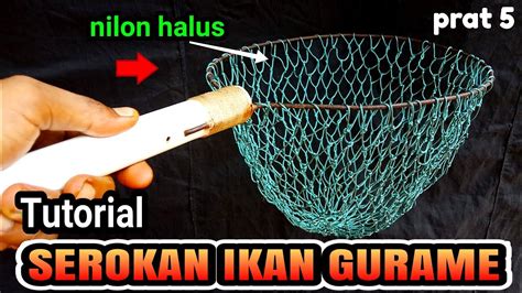 Cara Membuat Serokan Ikan