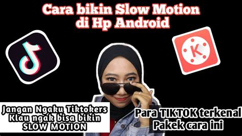 Cara Membuat Slow Motion TikTok di HP Samsung