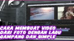 Cara Membuat Video Foto Dengan Lagu Lewat Hp