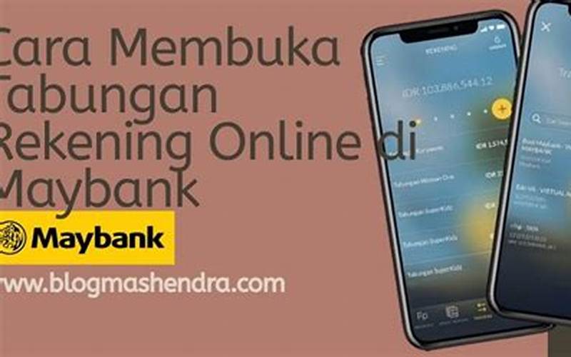 Cara Membuka Rekening Maybank