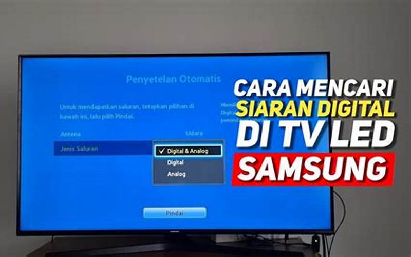 Cara Mencari Siaran Digital Di Tv Samsung