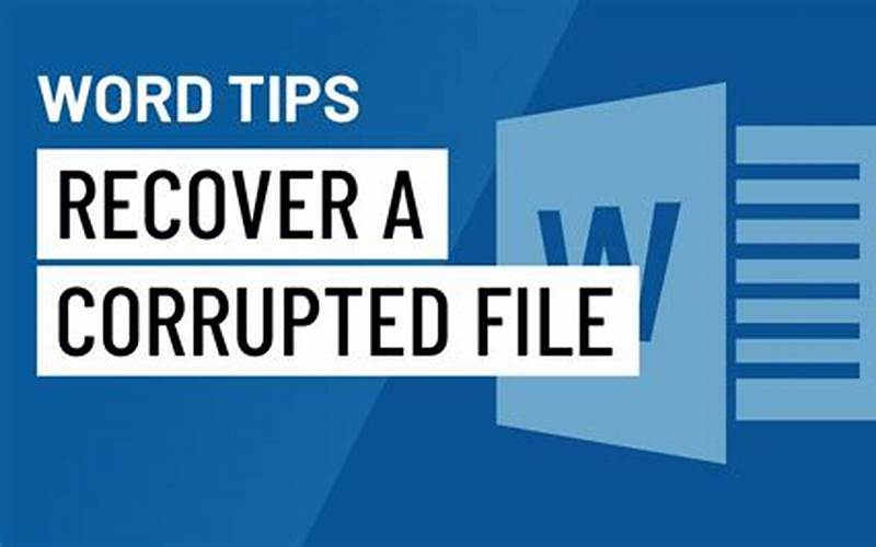 Cara Mencegah File Word Corrupt