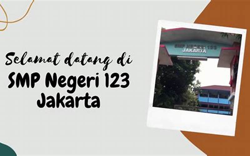 Cara Mendaftar Smp Negeri 123 Jakarta