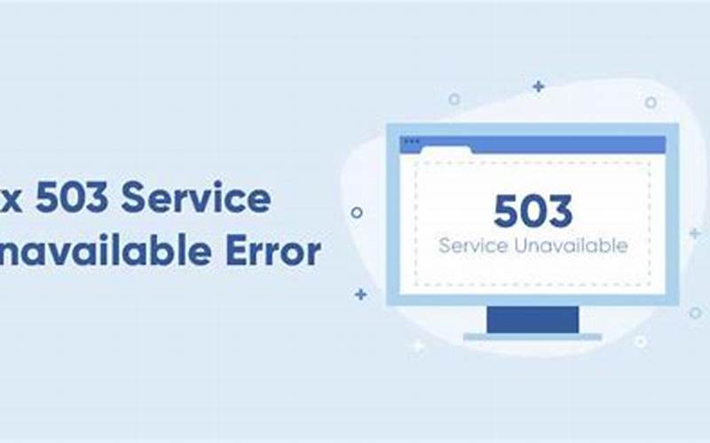 Cara Mengatasi Error 503 Service Unavailable