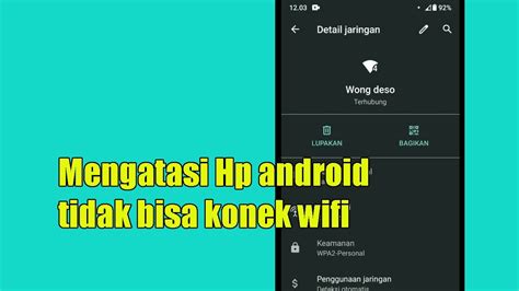 Cara Mengatasi Hp Android Tidak Bisa Konek Wifi