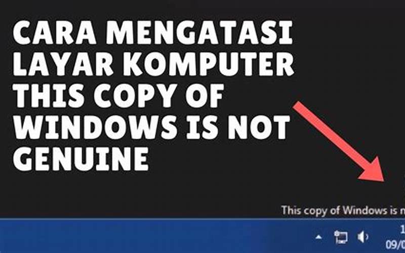 Cara Mengatasi Pesan This Copy Of Windows Is Not Genuine