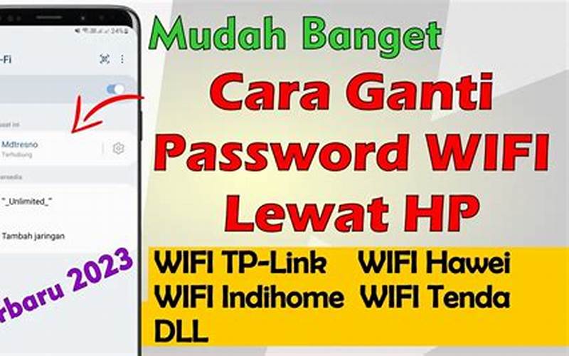 Cara Mengganti Password Wifi Lewat Hp Android