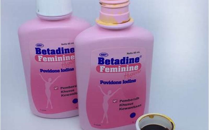 Cara Menggunakan Betadine Feminine Hygiene