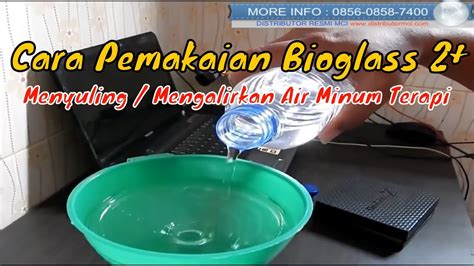 Cara Menggunakan Bioglass