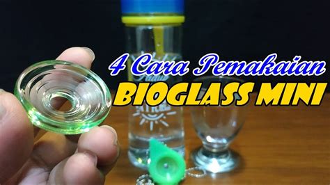 Cara Menggunakan Bioglass Mini Untuk Air Minum