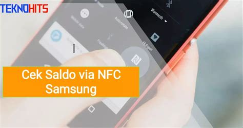 Cara Menggunakan NFC Samsung