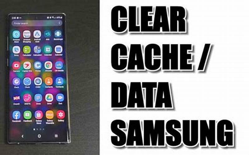 Cara Menghapus Cache Di Hp Samsung