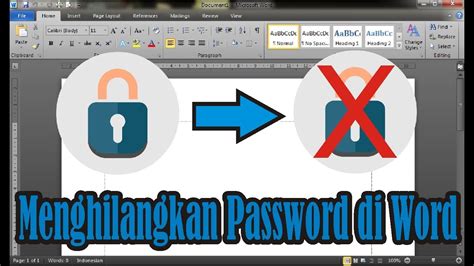 Rahasia Tersembunyi! Trik Ampuh Cara Menghilangkan Password Word Tanpa Repot
