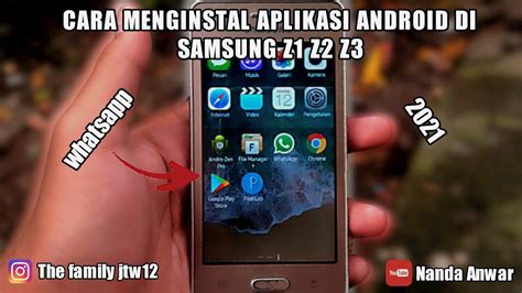 Cara Menginstal Whatsapp Di Samsung Z2