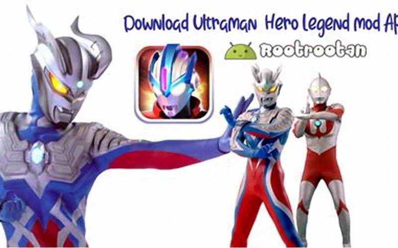 Cara Mengunduh Dan Menginstal Ultraman Fighting Heroes Mod Apk