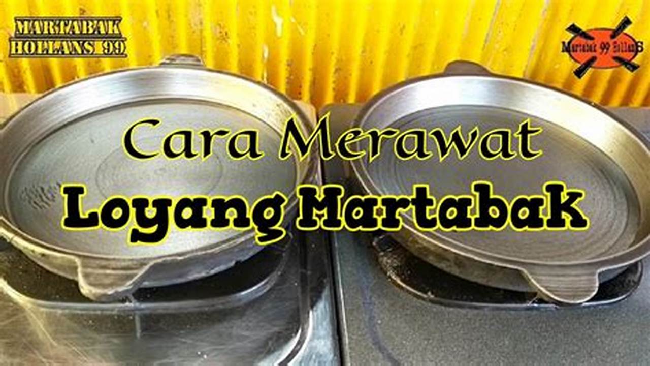 Cara Merawat Loyang, Resep7-10k