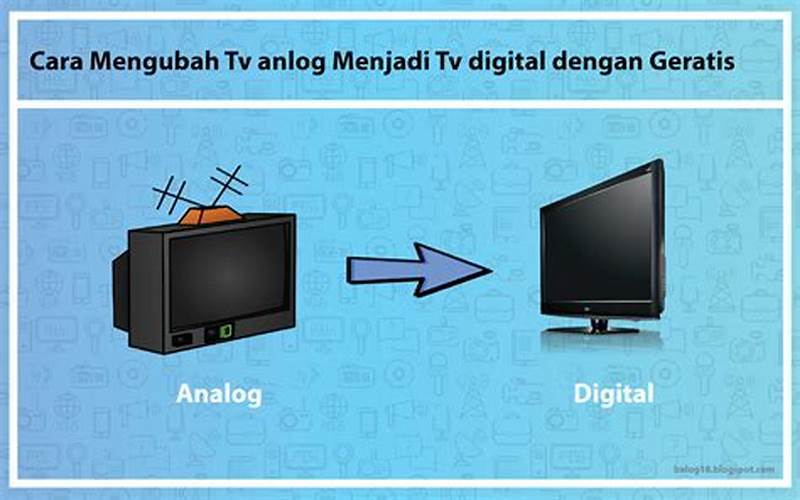 Cara Merubah Tv Analog Ke Digital Tanpa Stb