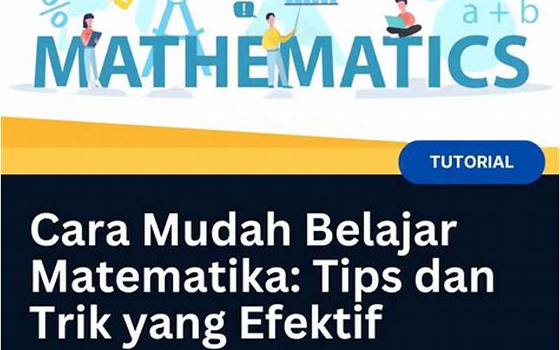 Cara Mudah Belajar Matematika Tips